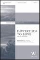 Invitation to Love SATB choral sheet music cover